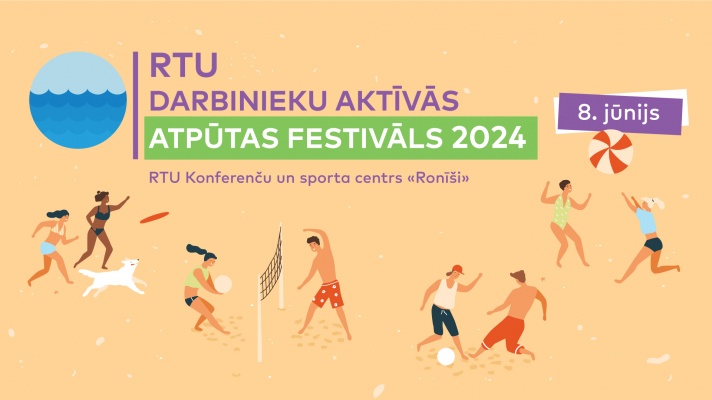 RTU darbinieku aktīvās atpūtas festivāls 2024