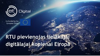 RTU Becomes Part of the «EIT Digital» Knowledge and Innovation Community