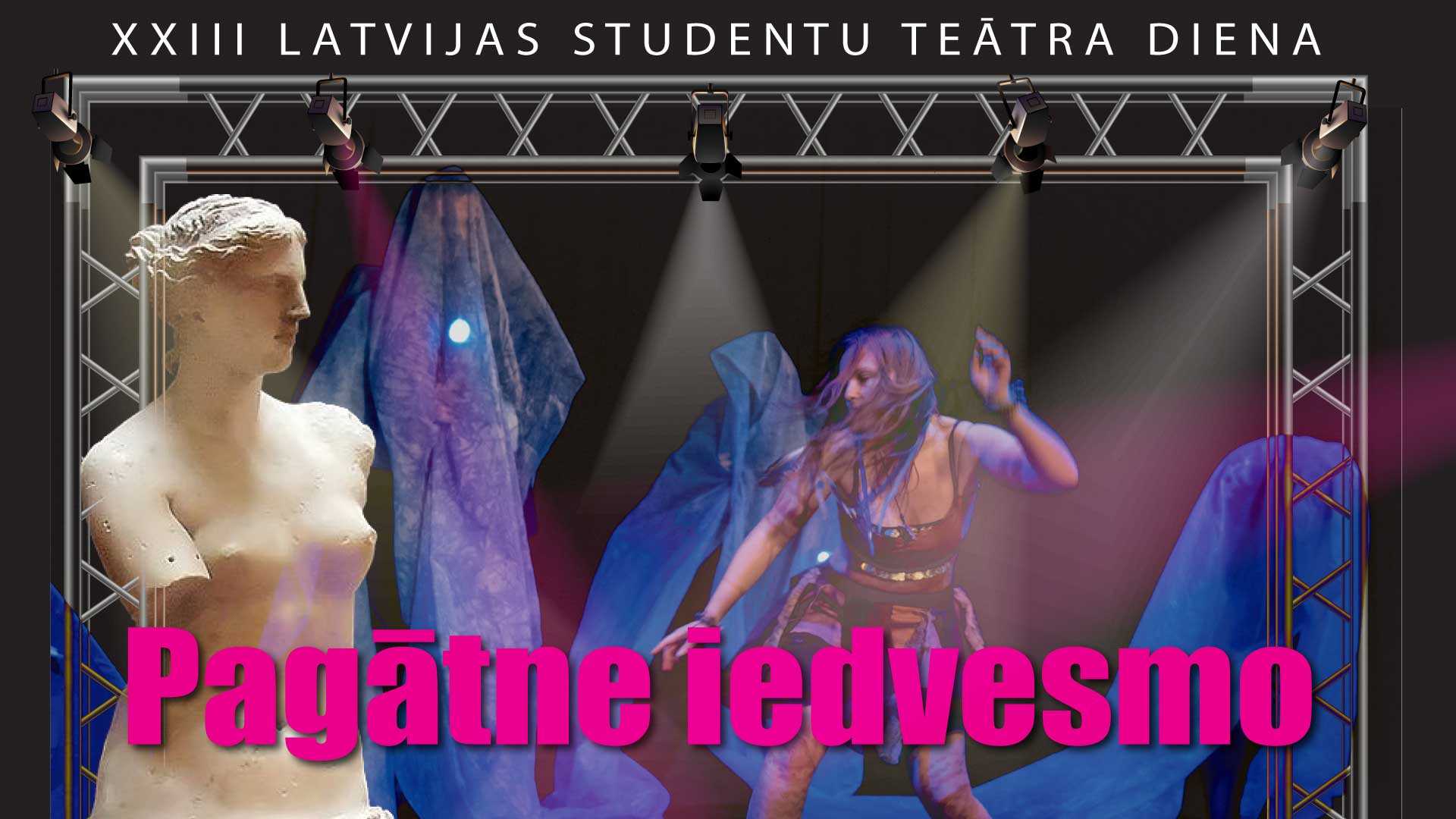 Piedalies! 19. martā XXIII Latvijas studentu Teātra diena «Pagātne iedvesmo»