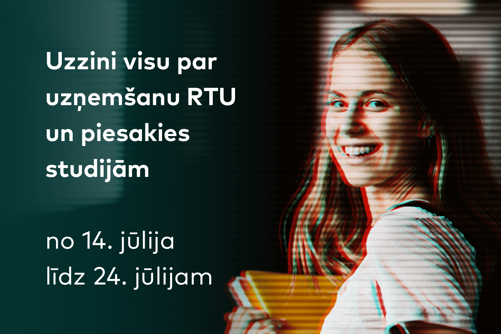 Jauno studentu uzņemšana RTU sāksies 14. jūlijā