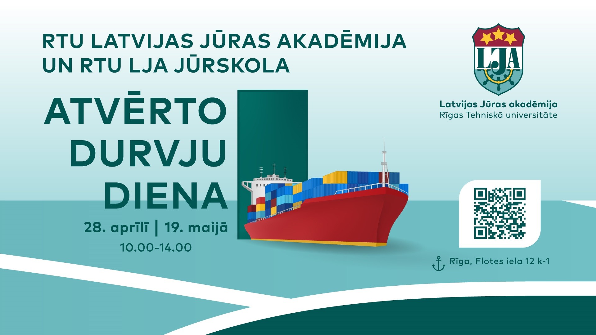 RTU Latvijas Jūras akadēmija un RTU LJA Jūrskola 2023. gada 28.aprīlī un 19.maijā aicina uz Atvērto durvju dienu!