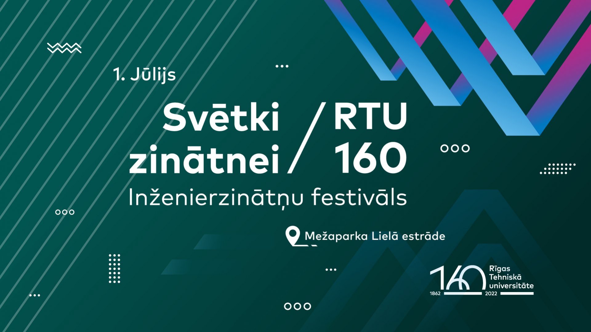 Inženierzinātņu festivāls «Svētki zinātnei - RTU 160» un RTU Lielais izlaidums