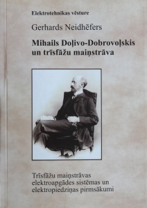 Mihails Doļivo-Dobrovoļskis un trīsfāžu maiņstrāva