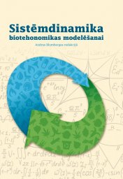 Sistēmdinamika biotehonomikas modelēšanai