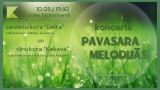 RTU sieviešu koris DELTA aicina uz koncertu «Pavasara melodijās»