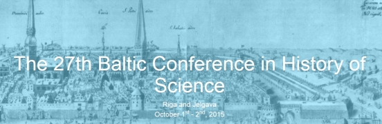 RTU zinātnieki piedalīsies 27. Starptautiskajā Baltijas zinātņu vēstures konferencē