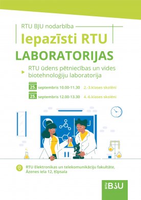 BJU nodarbība «Iepazīsti RTU laboratorijas» 25. septembrī