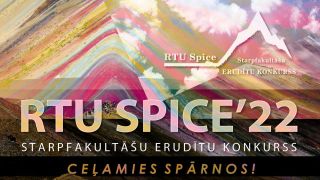 RTU starpfakultāšu erudītu konkurss «Spice»