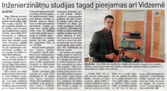 Neatkarīgā Rīta Avīze Latvijai: «Inženierzinātņu studijas tagad pieejamas arī Vidzemē.»