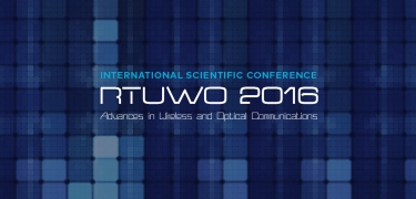 Notiks konference «RTUWO 2016 Advances in Wireless and Optical Communications»