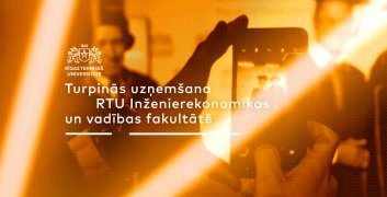 RTU iespējams apgūt uzņēmējdarbību un jaunu produktu radīšanu